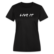 Load image into Gallery viewer, LIVE IT Women's Moisture Wicking Performance T-Shirt (GRUVN on back) - White Logo (4 Colors) - black