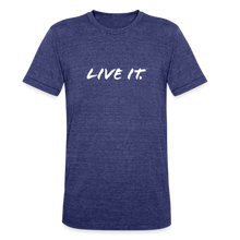 Load image into Gallery viewer, LIVE IT Unisex Tri-Blend T-Shirt - 5 Colors - heather indigo