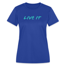 Load image into Gallery viewer, LIVE IT Women&#39;s Moisture Wicking Performance T-Shirt (GRUVN on back) - Blue Logo (4 Colors) - royal blue
