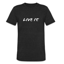 Load image into Gallery viewer, LIVE IT Unisex Tri-Blend T-Shirt - 5 Colors - heather black
